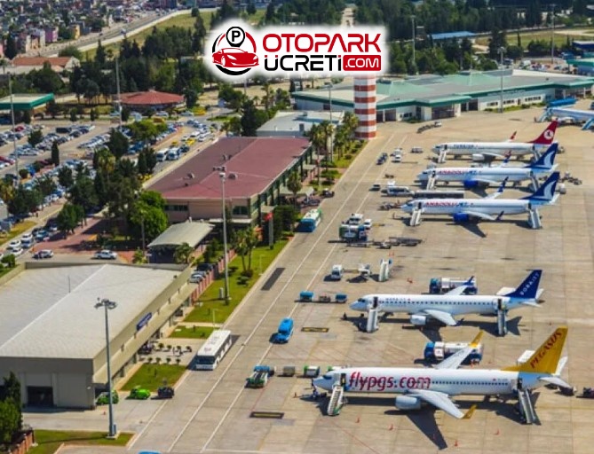 Adana Havalimanı Otopark Ücreti